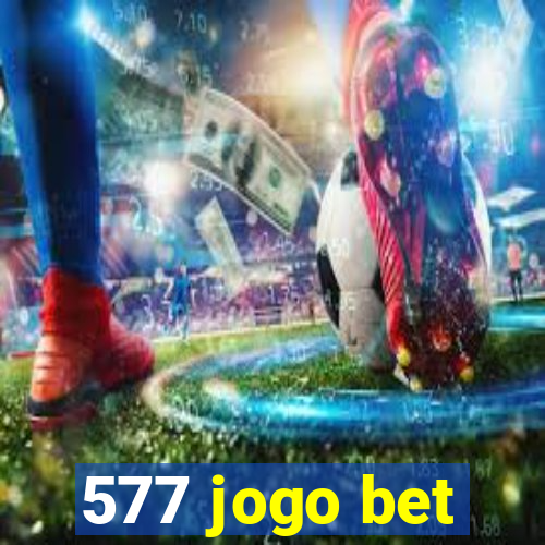 577 jogo bet